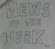 news of the week